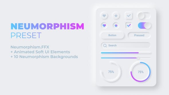 Videohive  Neumorphism Preset + Soft UI Elements 27602648 - After Effects Presets
