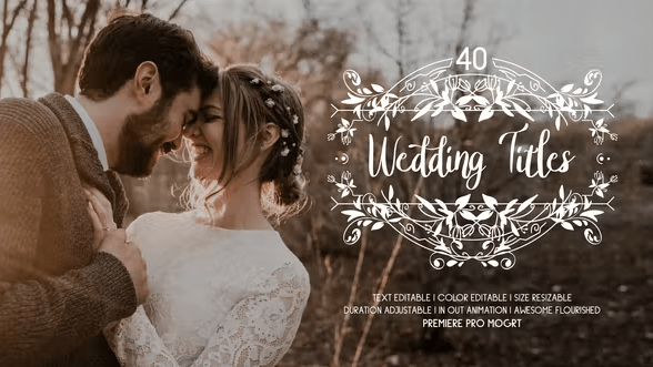 40 Flourish Wedding Titles | Premiere Pro MOGRT 37241713 - Premiere Pro Templates