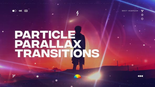 Parallax Particle Transitions 38886214 -  After Effects Project Files